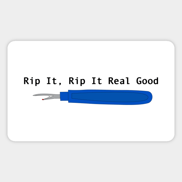 rip it, rip it real good sewing quote Magnet by SarahLCY